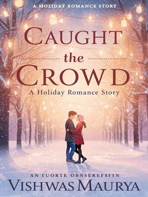 cover image of Caught in the Crowd